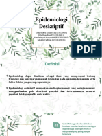 Epidemiologi KLMPK 6-Epidemiologi Deskriptif