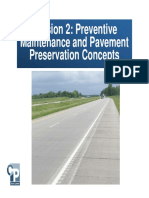 Session 2: Preventive Maintenance and Pavement Preservation Concepts