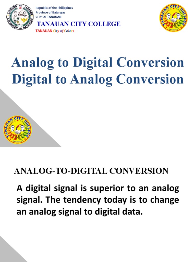 Analog To Digital Conversion Digital To Analog Conversion Tanauan City
