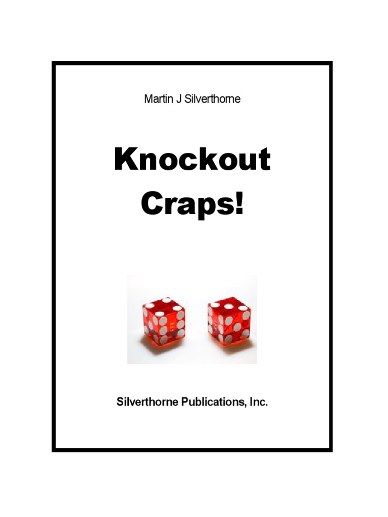 Knockout Craps Strategy PDF Craps Gambling