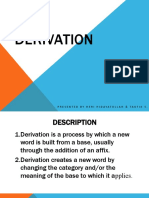 Derivation: Presented by Heri Hidayatullah & Taufik S