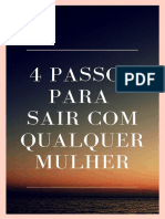 4 Passos para Sair Com Qualquer Mulher