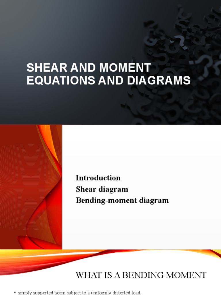 Shear and Moment Diagrams Explained | PDF | Bending | Beam (Structure)