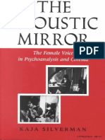 Silverman, K. - The Acoustic Mirror. The Female Voice