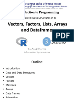 Vectors, Factors, Lists, Arrays and Dataframes: Introduction To Programming