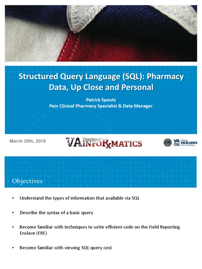 SQL for Pharmacy Data Management | PDF | Veterans Health Administration ...