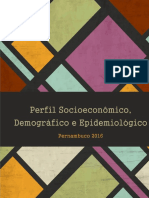 Perfil Socioeconomico Demografico e Epidemiologico de Pernambuco 2016