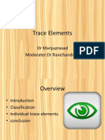 Trace Elements: DR Manjuprasad Moderater:Dr Ravichandra V