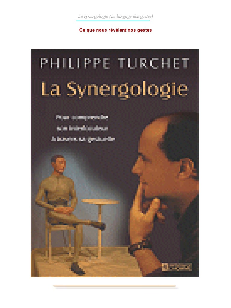 Ces Gestes Qui Vous Trahissent Pdf Gratuit La Synergologie (Le Langage Des Gestes) | PDF | Communication non verbale |  Empathie