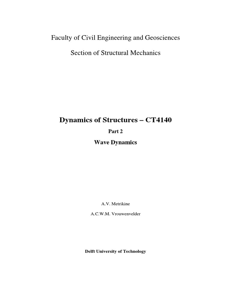 Lecture Notes and Exercises On Wave Dynamics of Structures | PDF | Wave ...
