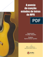 Série Acadêmica Nº 1 - A Poesia Da Canção: Estudos de Letras Da MPB