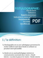 2/ La Fistulographie
