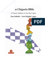 Sokolov & Salgado - Chigorin Bible Against Ruy Lopez