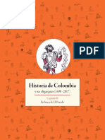 Historia de Colombia y Sus Oligarquías (1498-2017) Cap II en Busca de El Dorado