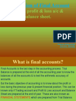 Preparation of Final Account: Trading A/c, Profit & Loss A/c & Balance Sheet