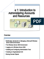 Module 1: Introduction To Administering Accounts and Resources