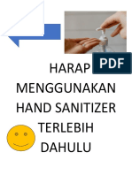 Harap Menggunakan Hand Sanitizer Terlebih Dahulu