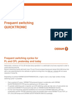 Frequent Switching Quicktronic