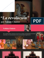 "La Revolución" Por Fabián Chairéz