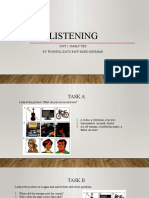 Listening: Unit 1: Family Ties By: PN Nurul Idayu Binti Mohd Khomsar