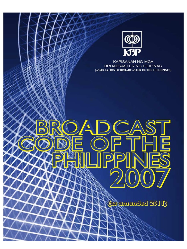 2007 Philippine Broadcast Code | PDF | News | Arrest
