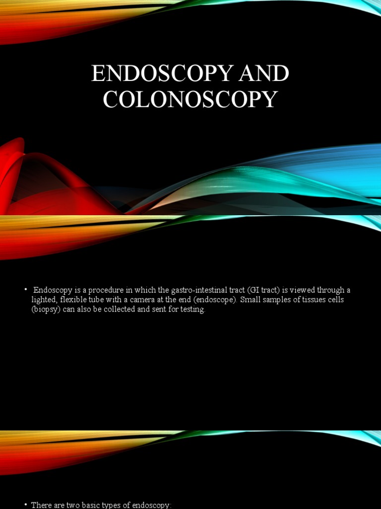 Colonoscopy Procedure Overview | PDF | Colonoscopy | Endoscopy
