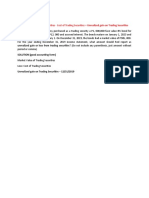 Answer: 45,000 Market Value of Trading Securities - Cost of Trading Securities Unrealized Gain On Trading Securities