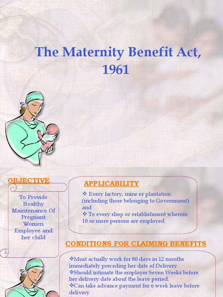 An Overview of Maternity Benefits for Working Women in India Key