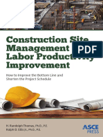 Construction Site Management and Labor Productivity Improvement How to Improve the Bottom Line and Shorten Project Schedules