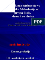 Razvitok Na Sestrinsvoto Vo Republika Makedonija Od Prvata (Smeneta)