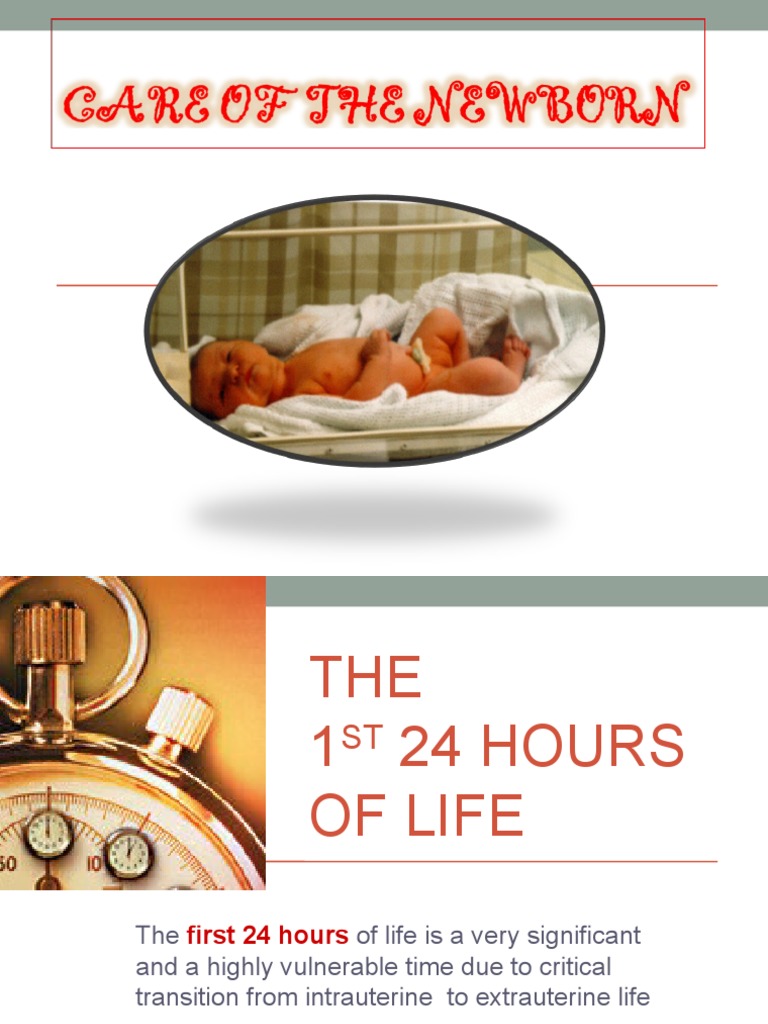Care of The Newborn | PDF | Infants | Anatomical Terms Of Motion