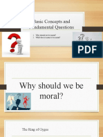 Basic Concepts and Fundamental Questions: 1. Why Should We Be Moral? 2. What Does It Mean To Be Moral?