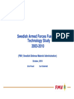 Swedish Armed Forces Fuel Cell Technology Study 2003-2010: (FMV Swedish Defense Materiel Administration)