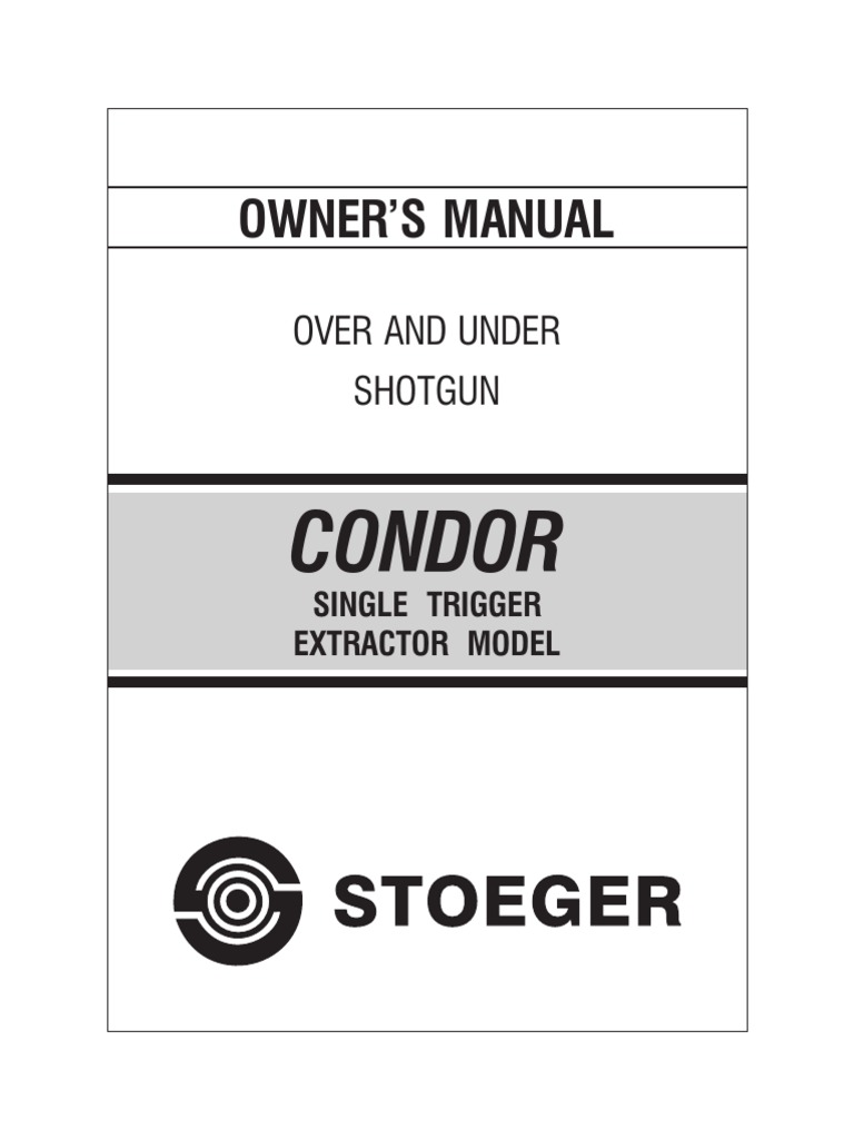 Stoeger Condor Over-Under Shotgun Manual | PDF | Firearms | Gun Barrel