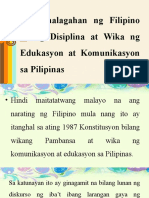 C. Kahalagahan NG Filipino Bilang Disiplina