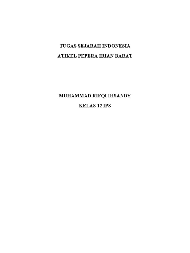 Tugas Sejarah Indonesia Pepera | PDF