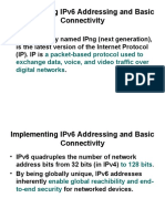 Implementing Ipv6 Addressing and Basic Connectivity: - Ipv6, Formerly Named Ipng (Next Generation)