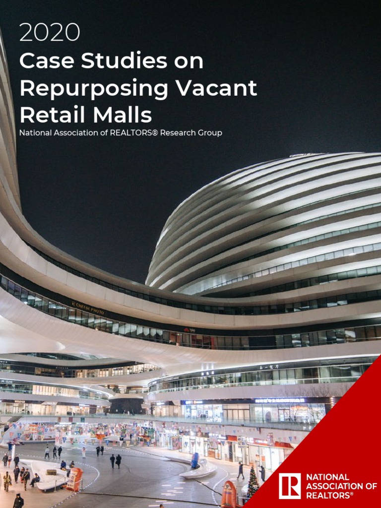 2020 Case Studies On Repurposing Vacant Retail Malls 05-08-2020 | PDF ...