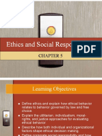 Ethics and Social Responsibility Ethics and Social Responsibility