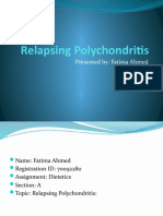 Relapsing Polychondritis: Presented By: Fatima Ahmed