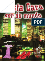 Custa Caro Ser Do Mundo - 84157