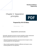 Separation Principles in Petroleum Refining