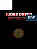 Judge Dredd Interlock