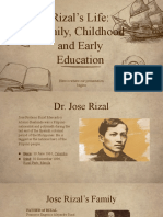 Rizal's Life: Family, Childhood and Early Education: Here Is Where Our Presentation Begins