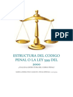 Estructura Del Codigo Penal o La Ley 599 Del 2000