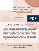 Kelompok 6 - Human Trafficking, Child Abuse, Domestic Violence - 3B Sarjana Keperawatan