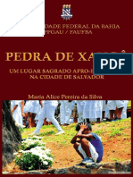 Pedra de Xango - Um Lugar Sagrado Afro-brasileiro Na Cidade de Salvador