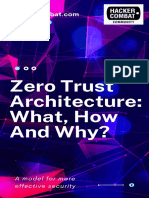 Zero Trust Architecture: What, How and Why?: A Model For More Effective Security
