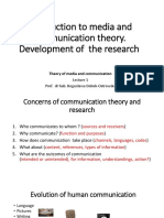 1.introduction To Media and Communication Theory. Development of The Research - 6.10.2020