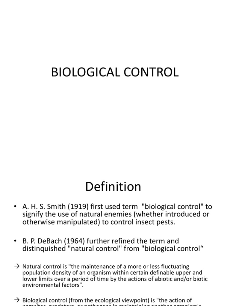Biological Control Definitions, Strategies, Successes and the Role of